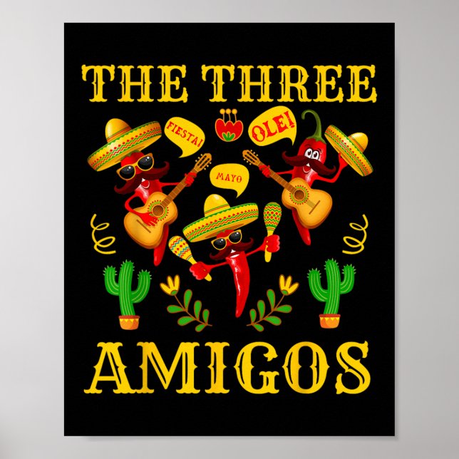 Poster Os Três Amigos - Engraçados Cinco De Mayo (Frente)