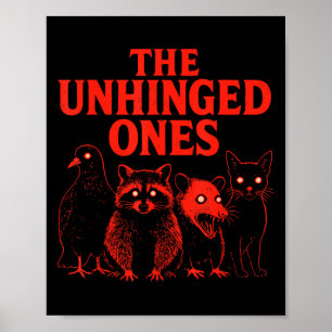 Poster Os Unhinged Raccoon Cat Possum Pigeon Creepy