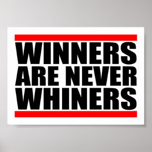Poster Os vencedores são nunca Whiners