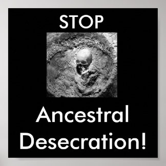 Póster Ossos Ancestrais, PARE, profanação Ancestral!