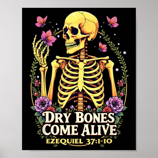 Poster Ossos Secos Vêm Vivos Cristãos Dançando Esqueleto  (Frente)
