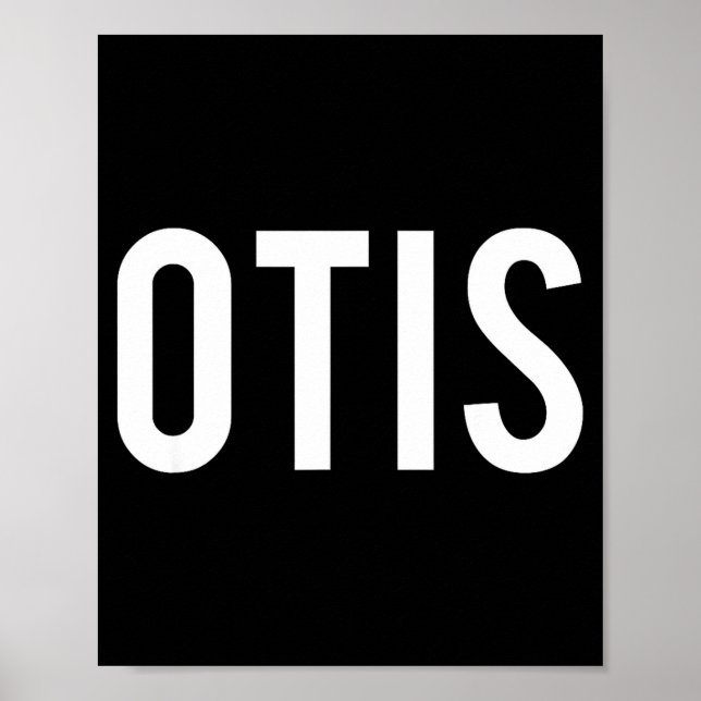 Poster Otis - Cool New Funny Name Fan Gift Tee  (Frente)