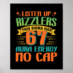 Poster Ouça Rizzlers 67 Aura Energia Seis Sete Engraçado 
