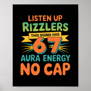 Poster Ouça Rizzlers Este Sigma Tem 67 Energia de Aura