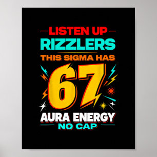 Poster Ouça, Rizzlers, Este Sigma Tem 67 Energia de Aura 