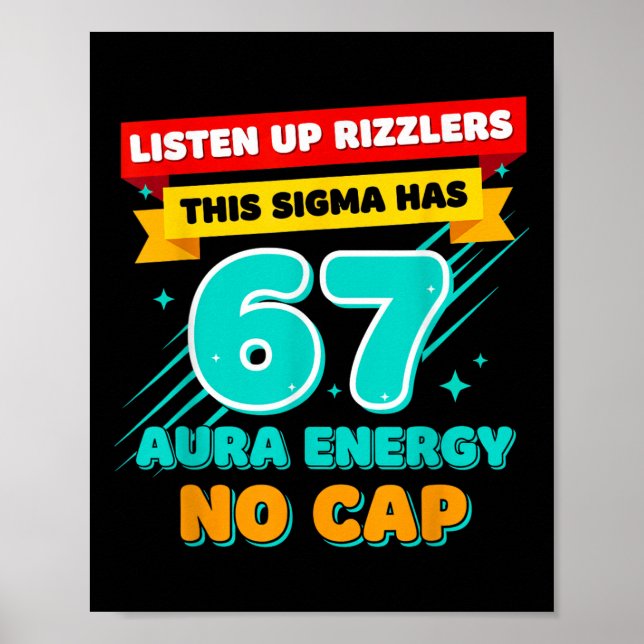 Poster Ouça Rizzlers Este Sigma Tem 67 Energia de Aura S (Frente)