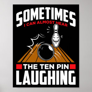 Poster Ouçam A Rindo De Dez Pinos - Engraçado Bowler E Bo