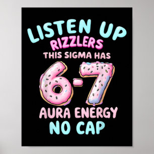 Poster Ouçam Rizzlers Este Sigma Tem 67 Energia de Aura _