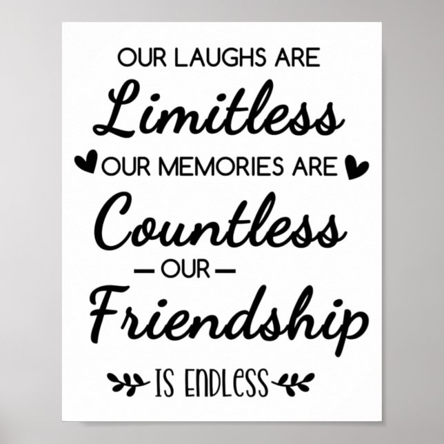 Poster Our Laughs Are Limitless Friendship Quote (Frente)