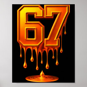 Poster Ouro Gotejante 67 Meme Respeite O Gotejamento 67 E