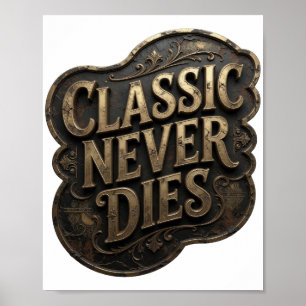 Poster Ouro Icônico CLÁSSICO NUNCA MORRE