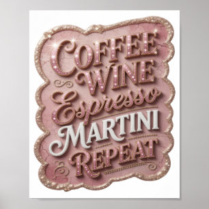 Poster Ouro Limpo CAFÉ VINHO ESPRESSO MARTINI REPITA