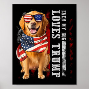 Poster Ouro Retriever Até Meu Cachorro Adora Trump Engraç