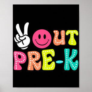Poster Out Pre-k Graduation Cl Of 2024 Last Day Of School