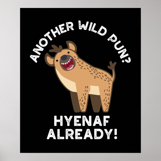 Poster Outro Pun Hyenaf Selvagem Já Animais Pun Dark BG (Frente)