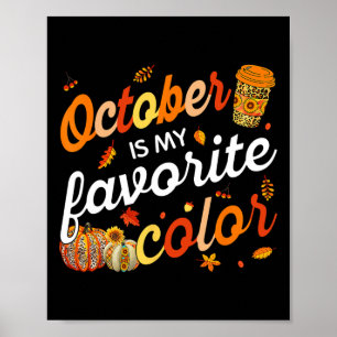 Poster Outubro É Minha Caiu De Cor Favorita Deixando O Ou