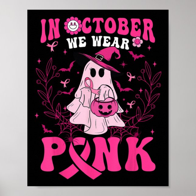 Poster Outubro Vestimos Camisa Rosa Ghost Halloween Mama (Frente)