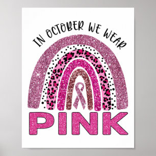 Poster Outubro Vestimos o Cancer rosa-arco-íris Awarene
