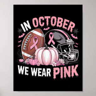 Poster Outubro Vestimos o Cancer rosa de futebol