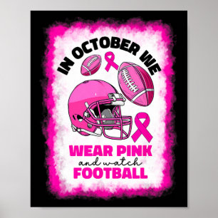 Poster Outubro Vestimos Rosa E Assistimos A Festa De Fute