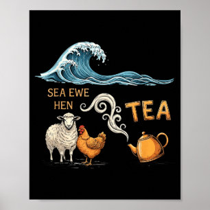Poster Ovelha Ewe Galinha Chá Piada Engraçada Dito Citaçã