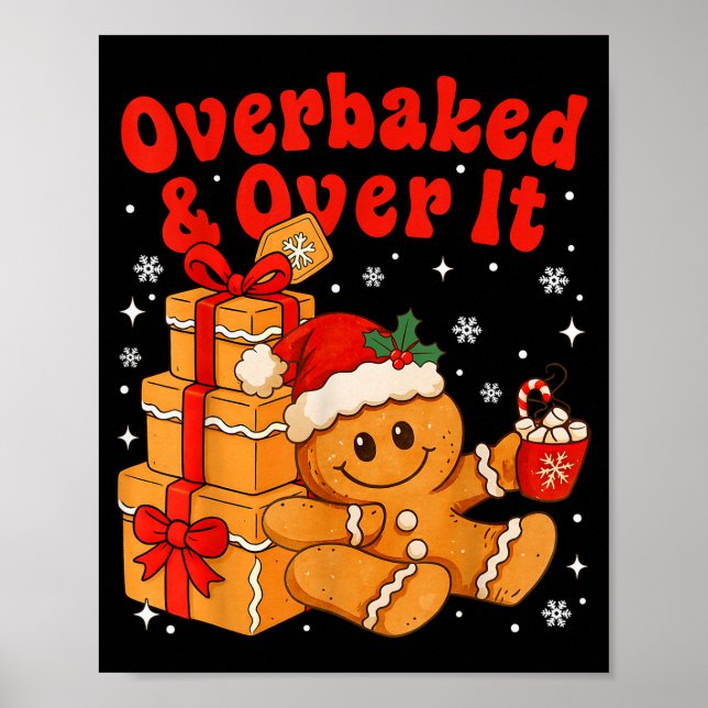Poster Overbaked And Over It Christmas Funny Cookies Ging (Frente)