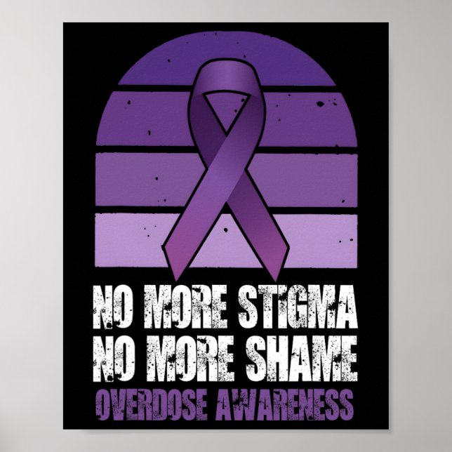 Poster Overdose Awareness No More Stigma No More Shame  (Frente)