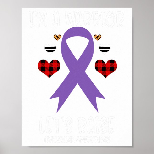 Poster Overdose Awareness Ribbon I'm Warrior Let's Raise  (Frente)