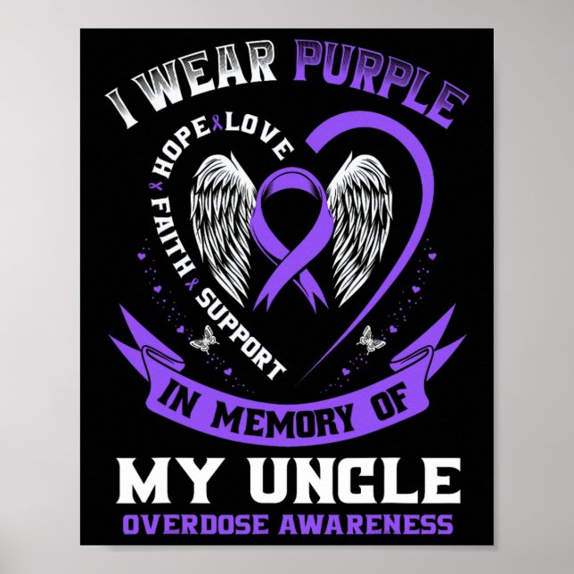 Poster Overdose Awareness Shirt In Memory Of Uncle Purple (Frente)