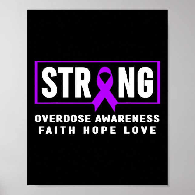 Poster Overdose Strong - Addiction Awareness  (Frente)