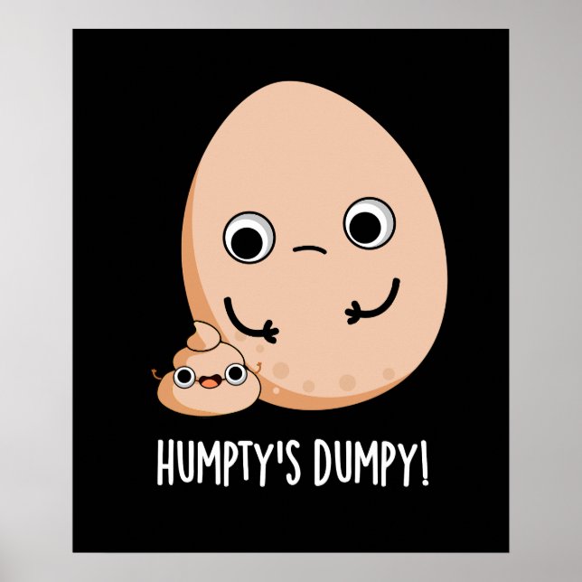 Poster Ovo Engraçado do Humpty Dumpy com Cocô - Fundo Esc (Frente)