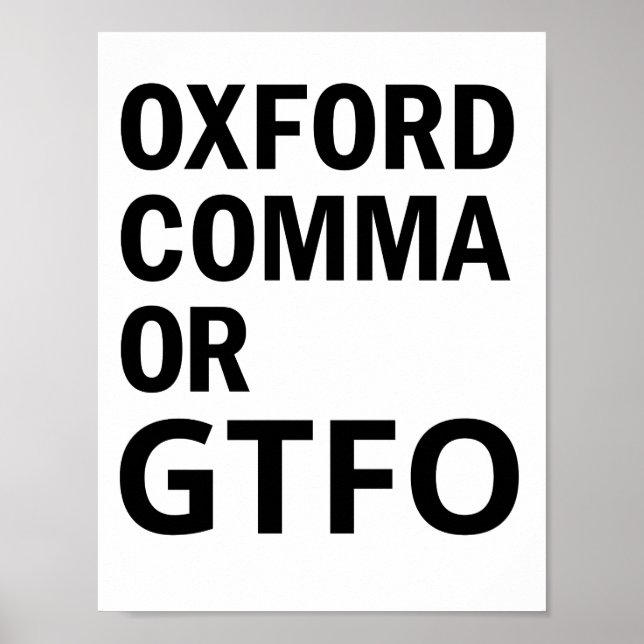 Póster Oxford Comma ou GTFO (Frente)