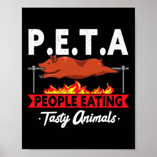 Poster P.e.t.a. Pessoas Que Comem Churrasco de animais sa