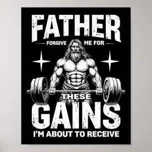 Poster Padre Perdoe-Me Por Estes Ganhos De Christian Work