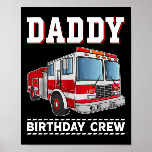 Poster Pai Aniversário da Tripulação de Fogo da Tripulaçã