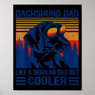 Poster Pai Dachshund Vintage Como Um Pai Normal Mas Mais 