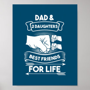 Poster pai de 2 filhas melhores amigos para a vida pai