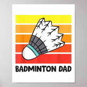 Poster Pai de Badminton Pai de Badminton Engraçado 