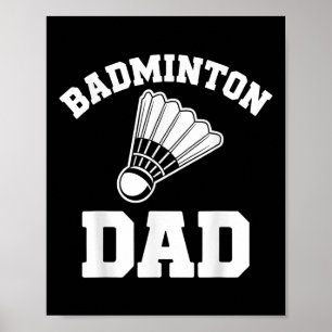 Poster Pai de Badminton Peteca Engraçado Badminton
