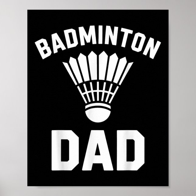 Poster Pai de Badminton Peteca Engraçado Badminton  (Frente)