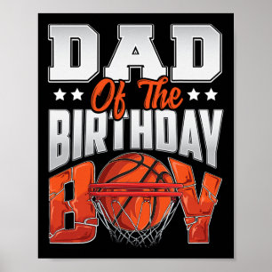 Poster Pai de basquete aniversário Boy Family Baller b-da