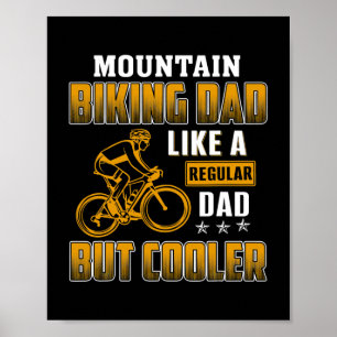 Poster Pai de bicicleta de montanha como um pai normal, m