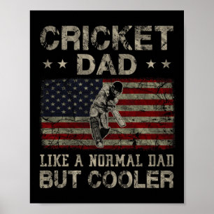 Poster Pai de críquete como um pai normal, mas Dia dos Pa
