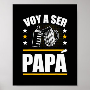 Poster Pai De Estar Em Espanhol Ser Papa Voy Hacer Papa V