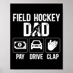 Poster Pai de Hockey de Campo Paga Conduz Aplaudi Jogador