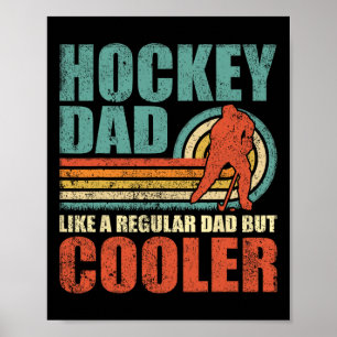 Poster Pai De Hóquei Divertido Como Um Pai Regular Mas Fr