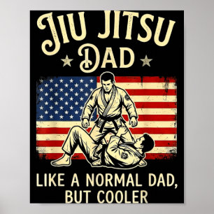 Poster Pai de jiu jitsu como um pai normal mas mais legal