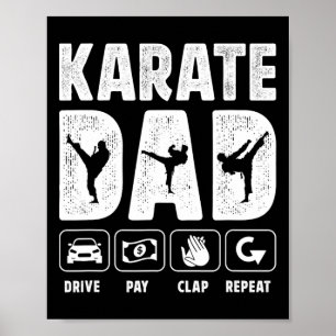 Poster Pai de Karate Dirige Paga Aplauda Repita Pai de Ka