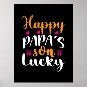 Poster Pai de presentes   Feliz Filho de Papai Sortudo