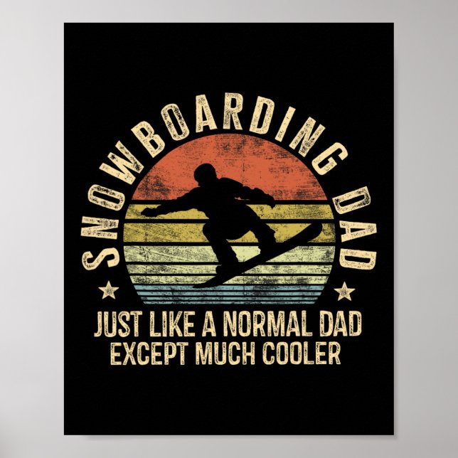 Poster Pai De Snowboard Tal Como O Pai Normal Muito Mais  (Frente)